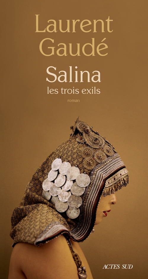 Laurent Gaudé, Salina