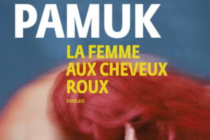 Orhan Pamuk, La Femme aux cheveux roux