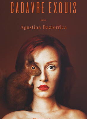Agustina Bazterrica, Cadavre exquis