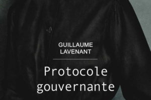 Guillaume Lavenant, Protocole gouvernante