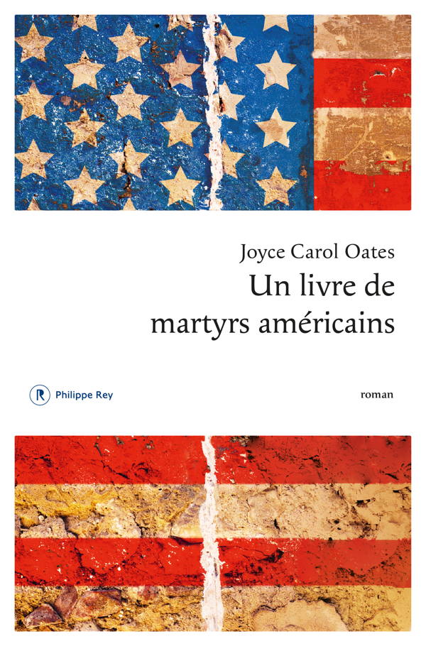 Joyce Carol Oates, Un livre de martyrs américains