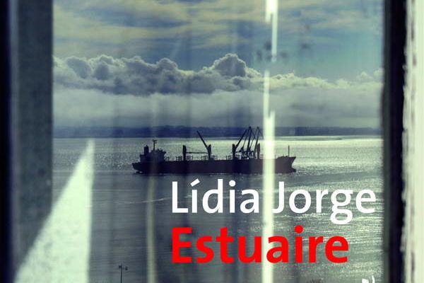 Lidia Jorge, Estuaire