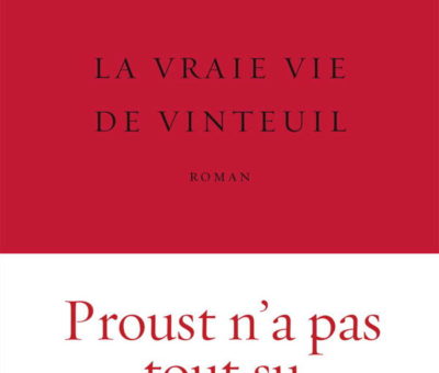 Jérôme Bastianelli, La Vraie Vie de Vinteuil