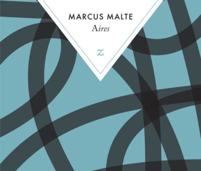 Marcus Malte, Aires